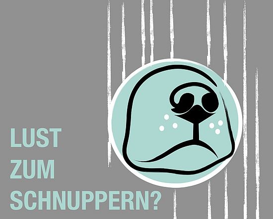 Lust zum Schnuppern?